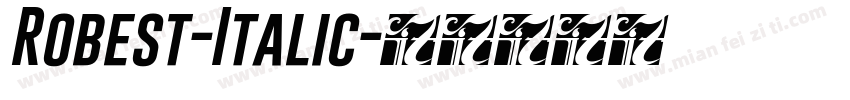Robest-Italic字体转换