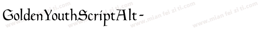 GoldenYouthScriptAlt字体转换