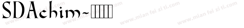 SDAchim字体转换