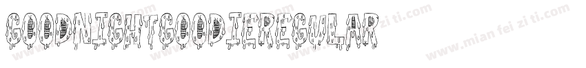 GoodnightGoodieRegular字体转换