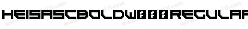 HeiSASCBoldW45-Regular字体转换