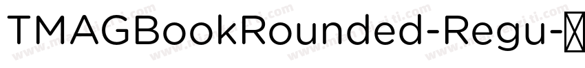 TMAGBookRounded-Regu字体转换