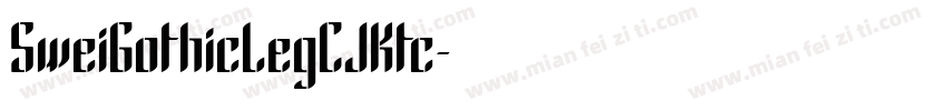 SweiGothicLegCJKtc字体转换