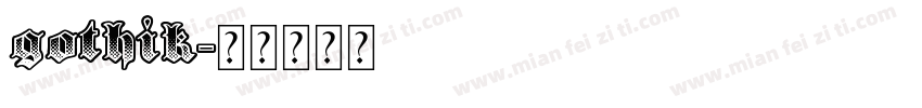gothik字体转换