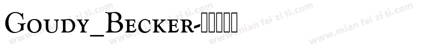 Goudy_Becker字体转换