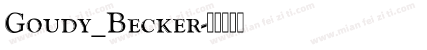 Goudy_Becker字体转换