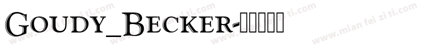 Goudy_Becker字体转换