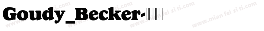 Goudy_Becker字体转换
