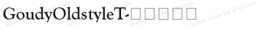 GoudyOldstyleT字体转换