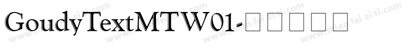 GoudyTextMTW01字体转换