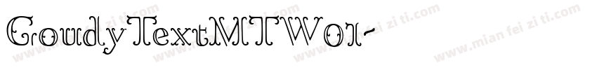 GoudyTextMTW01字体转换