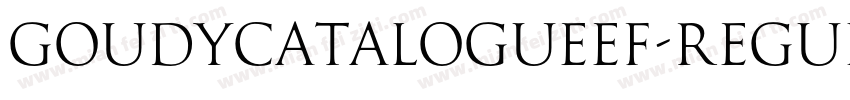 GoudyCatalogueEF-Regular字体转换