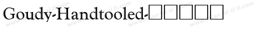 Goudy-Handtooled字体转换
