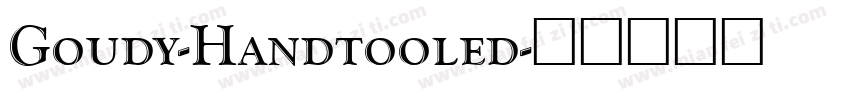Goudy-Handtooled字体转换