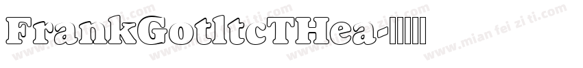 FrankGotltcTHea字体转换