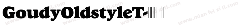GoudyOldstyleT字体转换