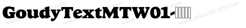 GoudyTextMTW01字体转换