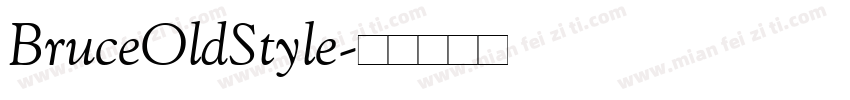 BruceOldStyle字体转换