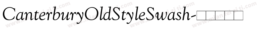 CanterburyOldStyleSwash字体转换