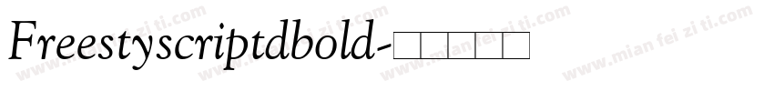 Freestyscriptdbold字体转换