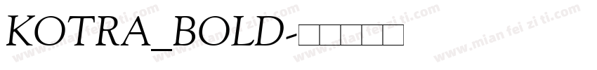 KOTRA_BOLD字体转换