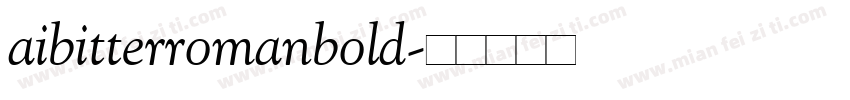 aibitterromanbold字体转换