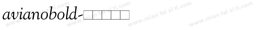 avianobold字体转换