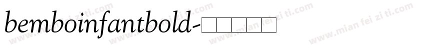 bemboinfantbold字体转换