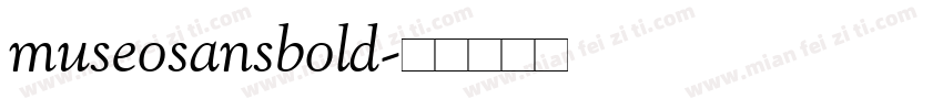 museosansbold字体转换