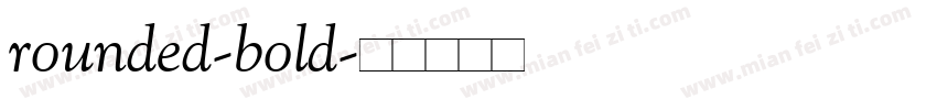 rounded-bold字体转换
