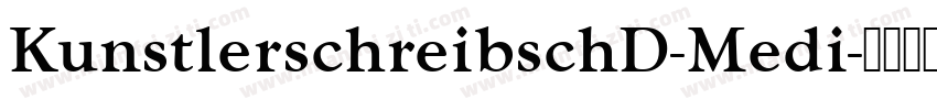 KunstlerschreibschD-Medi字体转换
