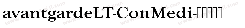avantgardeLT-ConMedi字体转换