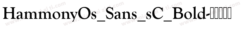 HammonyOs_Sans_sC_Bold字体转换