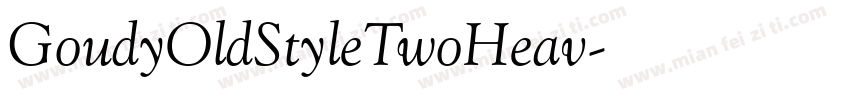 GoudyOldStyleTwoHeav字体转换