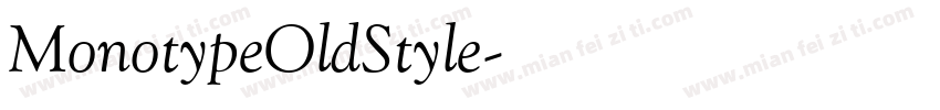 MonotypeOldStyle字体转换