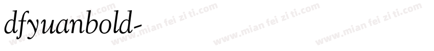 dfyuanbold字体转换