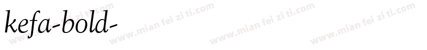kefa-bold字体转换