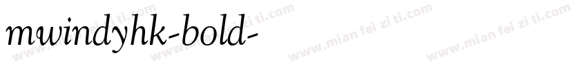 mwindyhk-bold字体转换