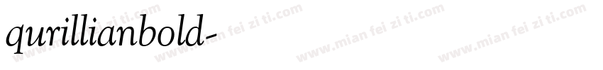 qurillianbold字体转换 qurillianbold字体转换