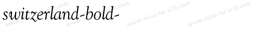 switzerland-bold字体转换