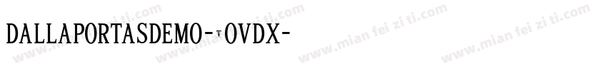 DallaPortasDemo-2OvdX字体转换