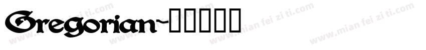Gregorian字体转换
