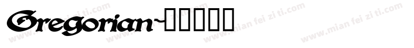 Gregorian字体转换