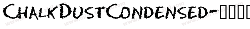 ChalkDustCondensed字体转换