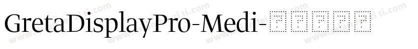 GretaDisplayPro-Medi字体转换