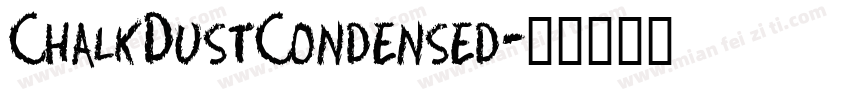 ChalkDustCondensed字体转换