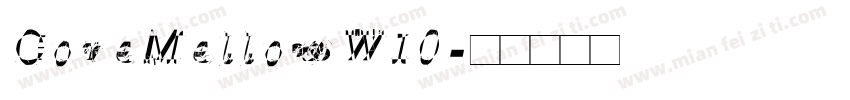 CoreMellowW10字体转换