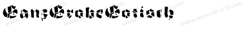 GanzGrobeGotisch字体转换