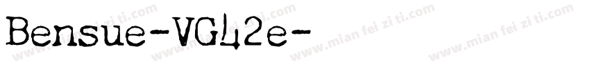 Bensue-VG42e字体转换