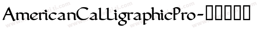 AmericanCalligraphicPro字体转换
